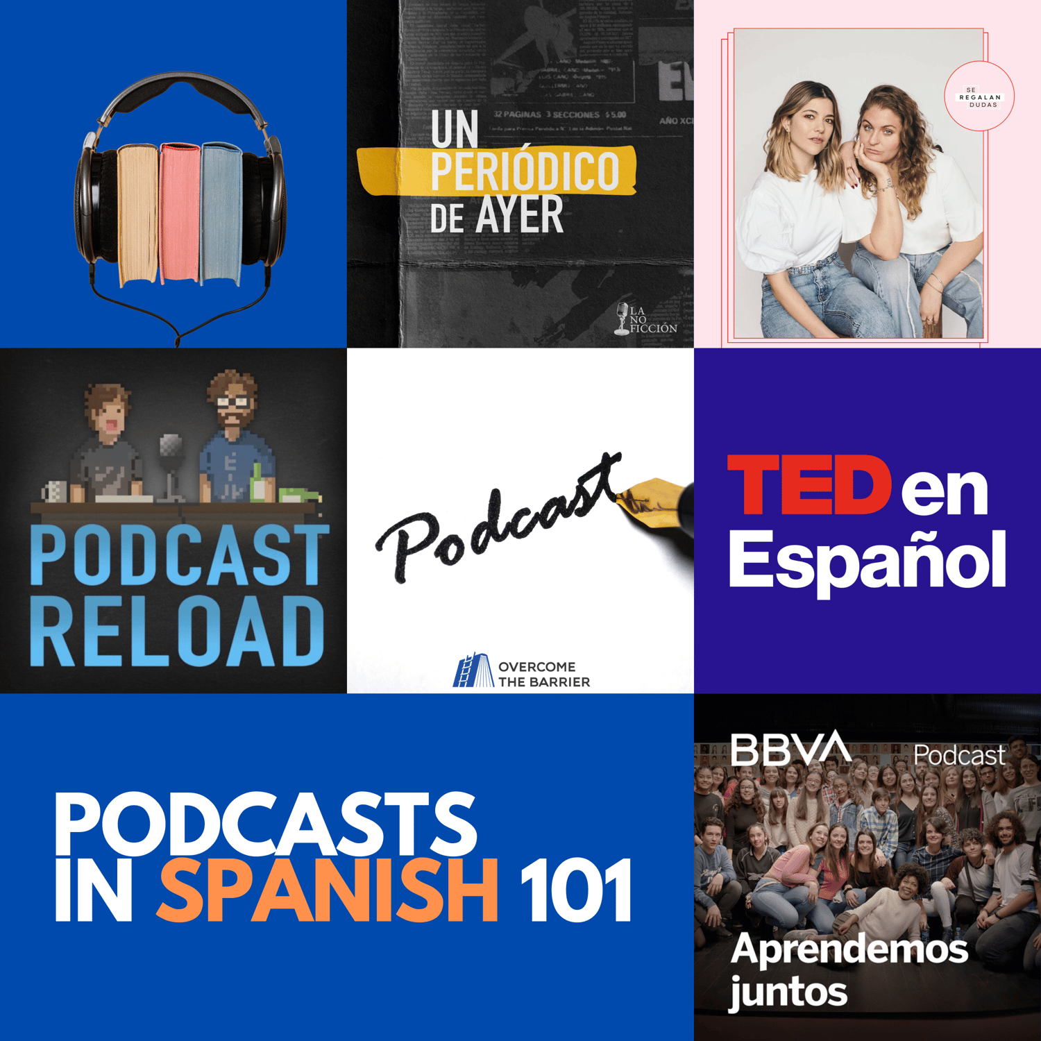 The best Spanish podcasts