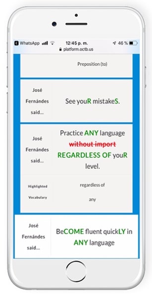 An example of how OCTB platform enables the student to visualize his mistakes, where teacher added corrections denoted in green and removed wrong things by crossing them and putting them in Red An example of how OCTB platform enables the student to visualize his mistakes, where teacher added corrections denoted in green and removed wrong things by crossing them and putting them in Red